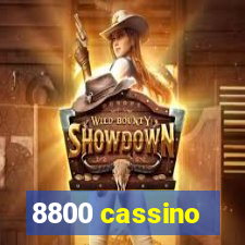 8800 cassino